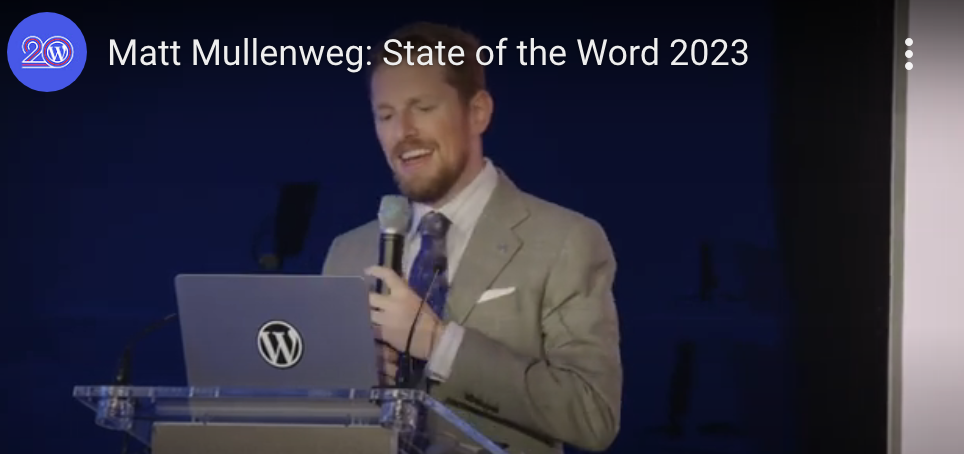 Matt Mullenweg: State of the Word 2023